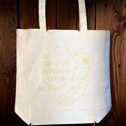 Destroy the Patriarchy Not the Planet